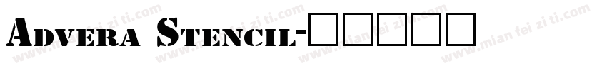 Advera Stencil字体转换